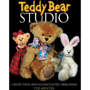 Teddy Bear Studio - (Dover Crafts: Dolls & Toys) by Ted Menten