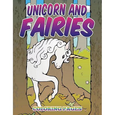 Unicorn and Fairies Coloring Pages - by  Avon Coloring Books (Paperback)