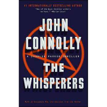The Whisperers - (Charlie Parker) by  John Connolly (Paperback)