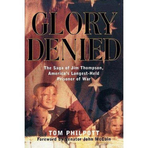 Glory Denied - by  Tom Philpott (Paperback) - image 1 of 1