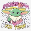 Women's Star Wars The Mandalorian The Child Stronger Than You Think T-Shirt - 2 of 4