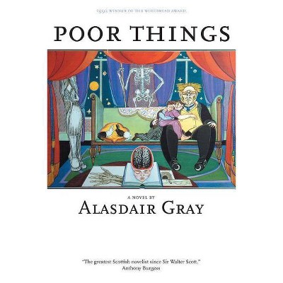 Poor Things - (British Literature) by  Alasdair Gray (Paperback)