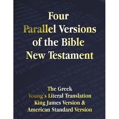Four Parallel Versions Of The Bible New Testament Target