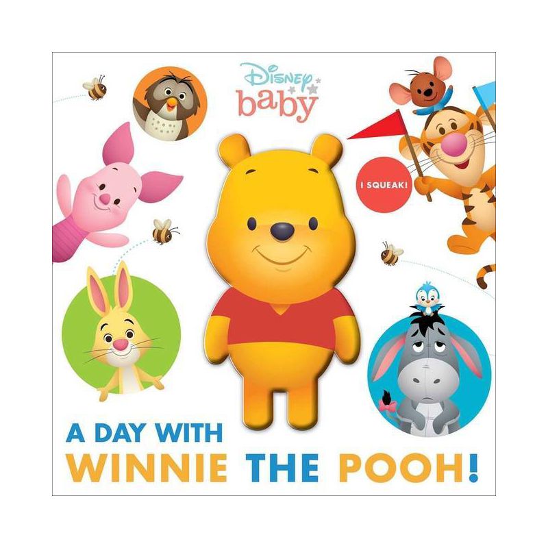 Disney Baby: A Day with Winnie the Pooh! - (Squeeze &#38; Squeak) by Maggie Fischer (Board Book), 1 of 9