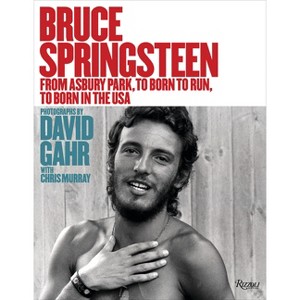 Bruce Springsteen - by  David Gahr (Hardcover) - 1 of 1