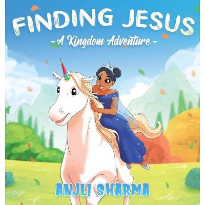 Finding Jesus - Large Print by  Anjli Sharma (Hardcover)