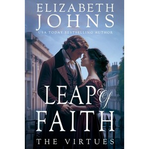 Leap of Faith - by  Elizabeth Johns (Paperback) - 1 of 1