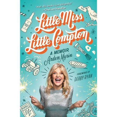 Little Miss Little Compton - by  Arden Myrin (Hardcover)