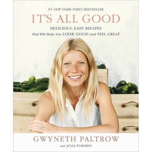 It's All Good - by  Gwyneth Paltrow (Paperback) - image 1 of 1