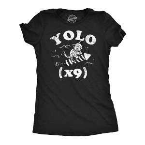 Womens Funny T Shirts Yolo X9 Sarcastic Kitten Graphic Novelty Tee For Ladies - Crazy Dog Women's T Shirt - 1 of 4
