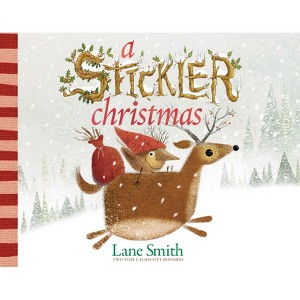 A Stickler Christmas - (A Stickler Story) by  Lane Smith (Hardcover) - 1 of 1