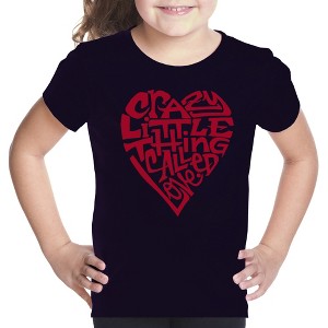 LA Pop Art Girl's Word Art T-shirt - Crazy Little Thing Called Love - 1 of 4