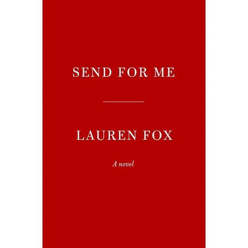 Send For Me By Lauren Fox Hardcover Target