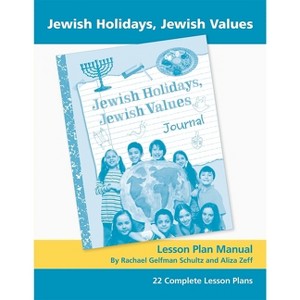 Jewish Holidays Jewish Values Lesson Plan Manual - by  Behrman House (Paperback) - 1 of 1