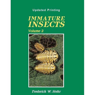 Immature Insects Vol II - by  Stehr (Paperback)