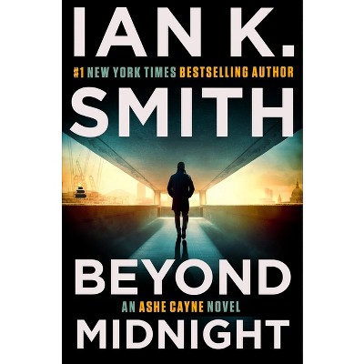 Beyond Midnight - (Ashe Cayne Mystery) by  Ian K Smith (Paperback)