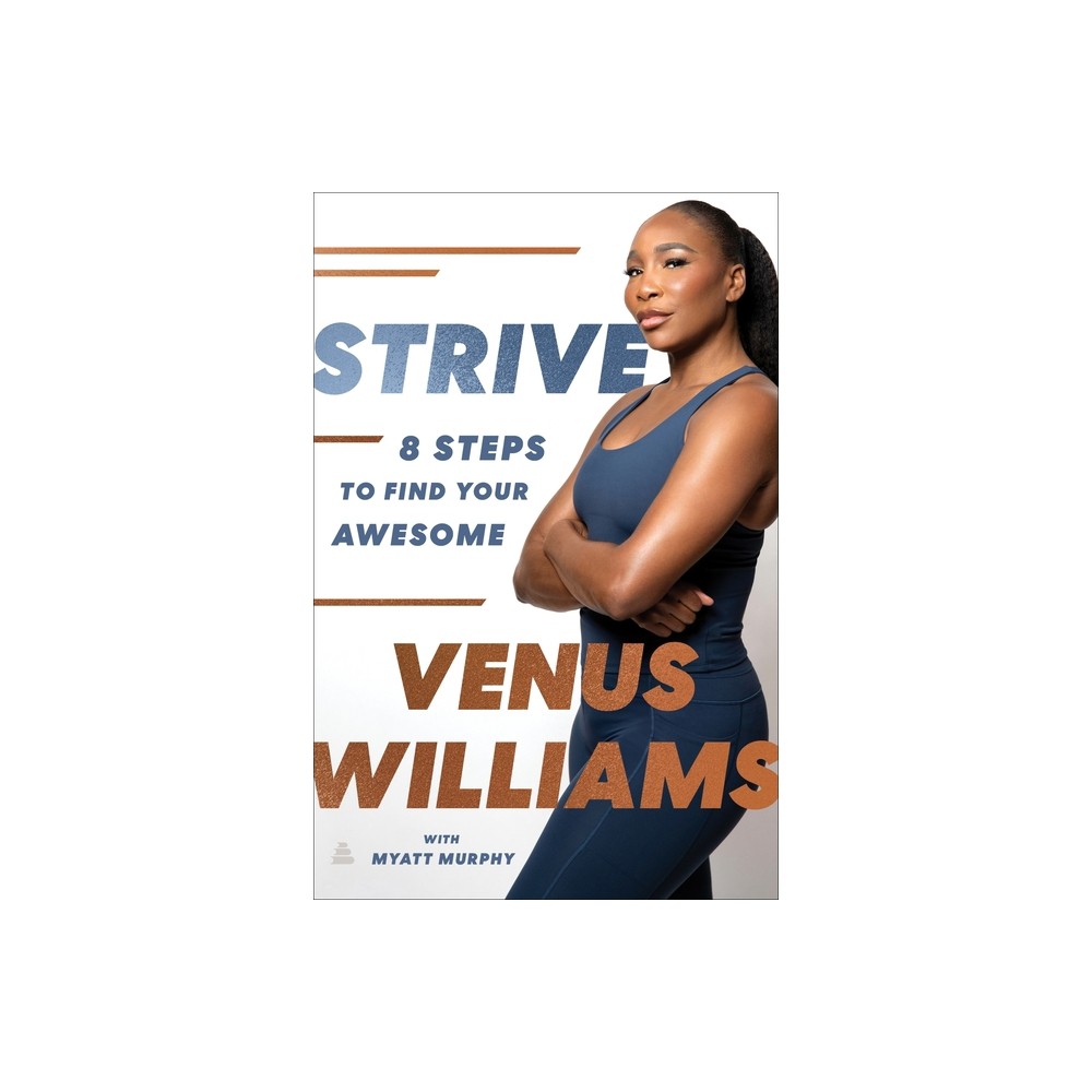 Strive - by Venus Williams (Hardcover)