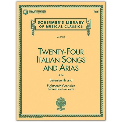 G. Schirmer 24 Italian Songs & Arias Medium Low Book/Online Audio