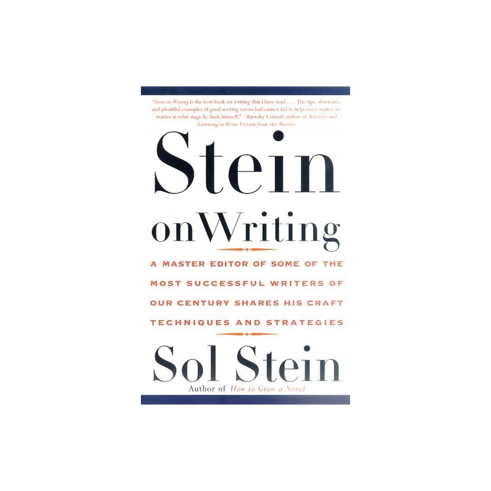 Stein on Writing - by Sol Stein (Paperback)