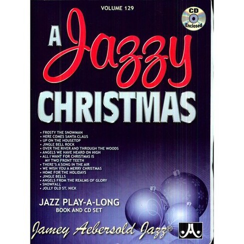 Jamey Aebersold - A Jazzy Christmas (CD) - image 1 of 1