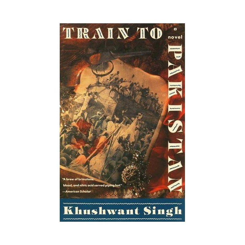 Train to Pakistan - by  Khushwant Singh (Paperback), 1 of 2