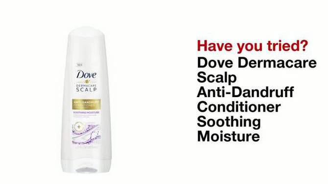 Dove Beauty Dermacare Scalp Soothing Anti-Dandruff Conditioner - 12 fl oz, 2 of 8, play video