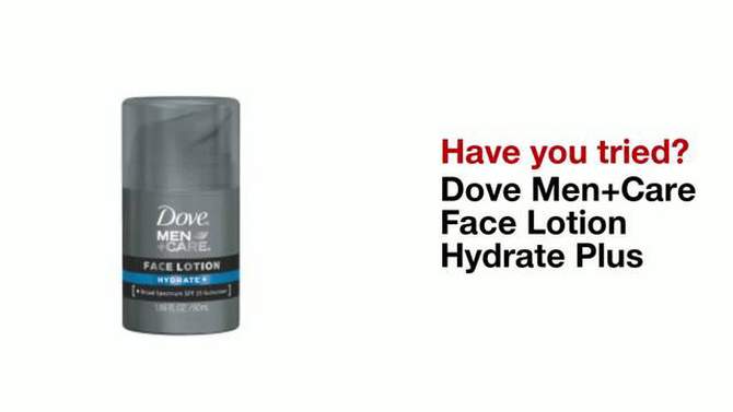 Dove Men+Care Hydrate + SPF 15 Sunscreen Face Lotion - 1.69oz - Trial Size, 2 of 7, play video
