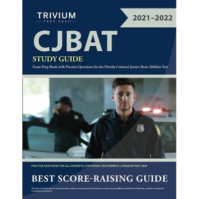 CJBAT Study Guide - by  Trivium (Paperback)