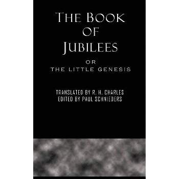 The Book of Jubilees - by  Paul Schnieders (Hardcover)