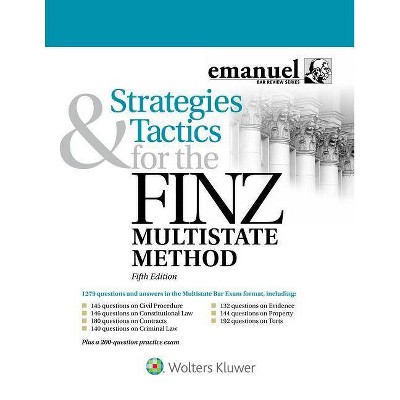 Strategies and Tactics for the Finz Multistate Method - (Emanuel Bar Review) 5th Edition by  Steven Finz & Alex Ruskell (Paperback)