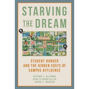 Starving the Dream - by  Nathan F Alleman & Cara Cliburn Allen & Sarah Madsen (Hardcover) - 1 of 1