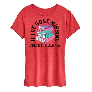 Women's - Instant Message - If I Go Missing Check The Library Short Sleeve Graphic T-Shirt - 1 of 4
