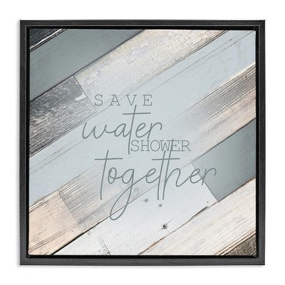 Stupell Industries Planked Shower Together Phrase, 18" x 18"