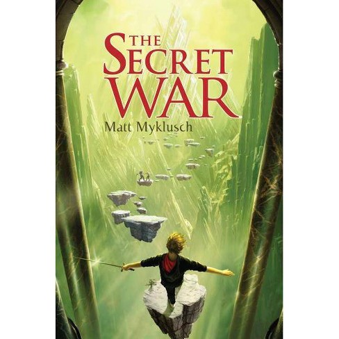 The Secret War, 2 - (Jack Blank Adventure) by Matt Myklusch - image 1 of 1