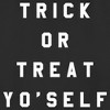 Women's Lost Gods Halloween Trick Or Treat Yo' Self T-Shirt - 2 of 4