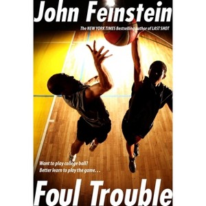 Foul Trouble - by  John Feinstein (Paperback) - 1 of 1