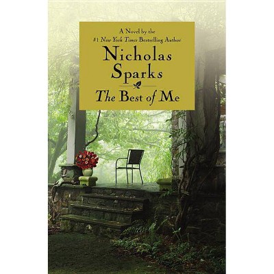 The Best of Me - by  Nicholas Sparks (Paperback)