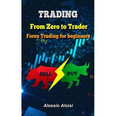 Trading - by  Alessio Aloisi (Hardcover)