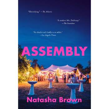 Assembly - by  Natasha Brown (Paperback)