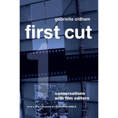 First Cut - by  Gabriella Oldham (Paperback)