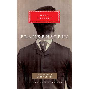 Frankenstein - (Everyman's Library Classics) by  Mary Shelley (Hardcover)