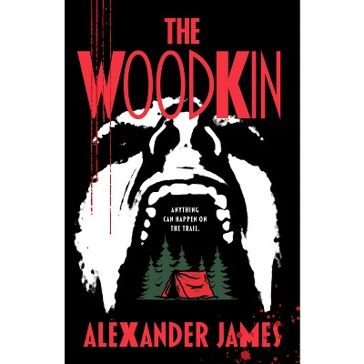 The Woodkin - by  Alexander James (Paperback)