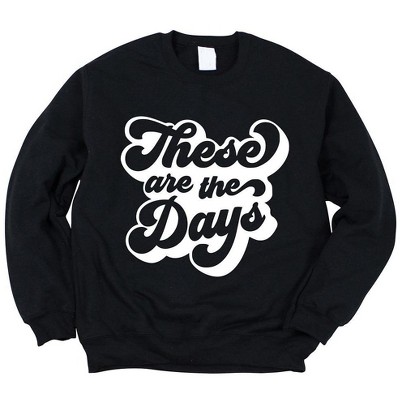 Simply Sage Market Women's Graphic Sweatshirt These Are The Days Retro