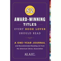 52 Award-Winning Titles Every Book Lover Should Read - (52 Books Every Book Lover Should Read) (Paperback)