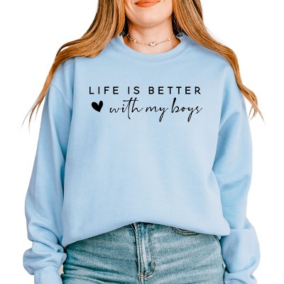 Simply Sage Market Life Is Better With My Boys Heart Sweatshirt