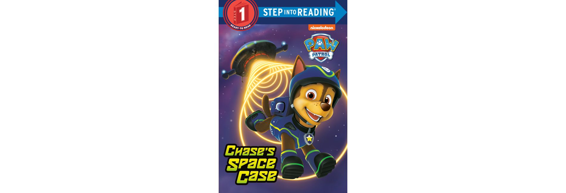 Chase's Space Case ( Step Into Reading, Step 1: Paw Patrol) (Paperback) by Kristen L. Depken
