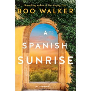 A Spanish Sunrise - by  Boo Walker (Paperback) - 1 of 1