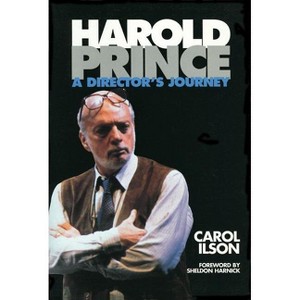 Harold Prince - (Limelight) by  Carol Ilson (Paperback) - 1 of 1