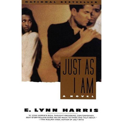 Just as I Am - (Invisible Life Trilogy) by  E Lynn Harris (Paperback)