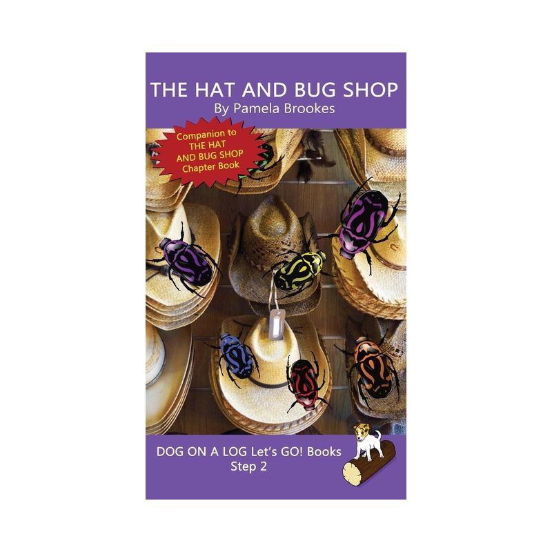The Hat And Bug Shop - (Dog on a Log Let's Go! Books) by  Pamela Brookes (Hardcover), 1 of 2